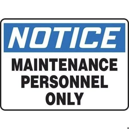 Accuform OSHA NOTICE SAFETY SIGN MAINTENANCE FRMADC812VS FRMADC812VS